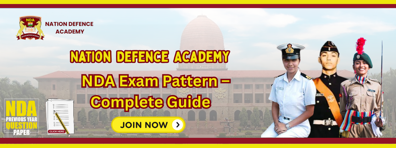NDA Exam Pattern - Nation Defence Academy