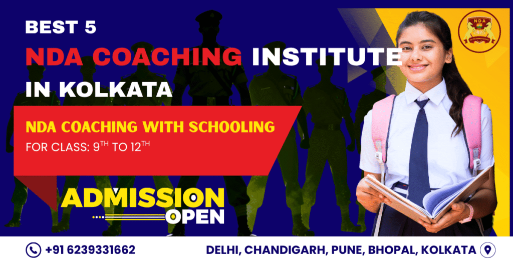 Best 5 NDA Coaching Institute in Kolkata