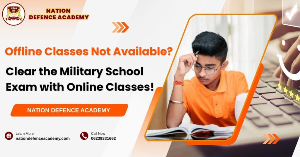 Military School Online Coaching by Nation Defence Academy