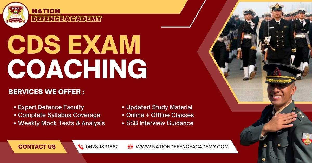 CDS Exam Coaching- Nation Defence Academy