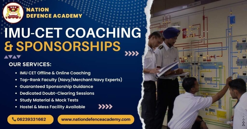 IMU CET coaching & IMU CET Sponsorships-Nation Defence Academy
