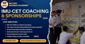 IMU CET coaching & IMU CET Sponsorships-Nation Defence Academy