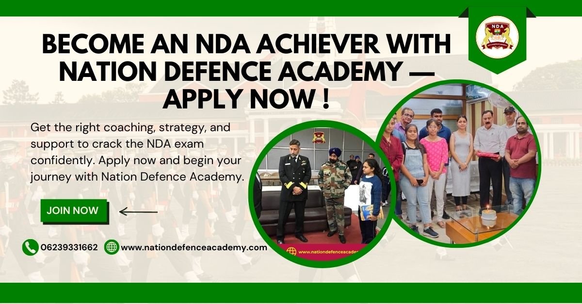 Nation Defence Academy: Trusted NDA Exam Coaching in Delhi for Early Starters 19 NDA Exam Coaching in Delhi