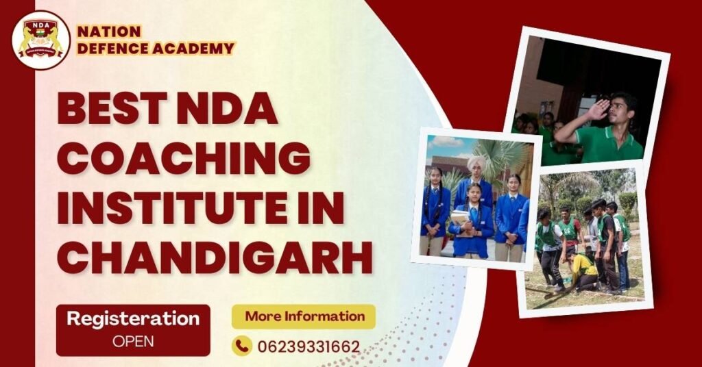 Best NDA Institute in Chandigarh- Nation Defence Academy