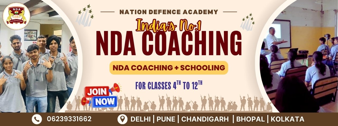 Best nda coaching Institute in India- Nation Defence Academy